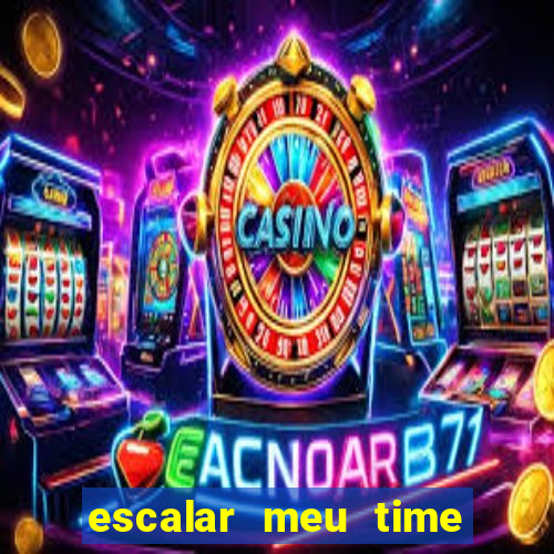 escalar meu time de futebol